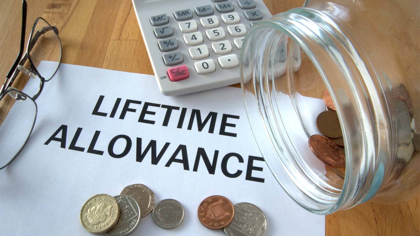 Image of Lifetime Allowance changes explained